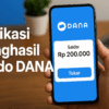 Aplikasi penghasil saldo DANA tercepat 2025