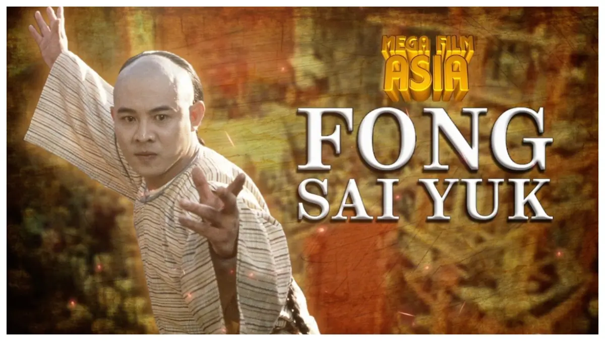 Li Tak Mega Film Asia: Fong Sai Yuk – Aksi Legendaris Jet Li Tayang Dini Hari ...