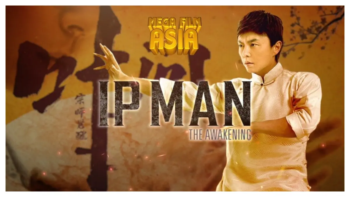 Kisah Heroik Ip Man Muda, Mega Film Asia Ip Man The Awakening Tayang ...