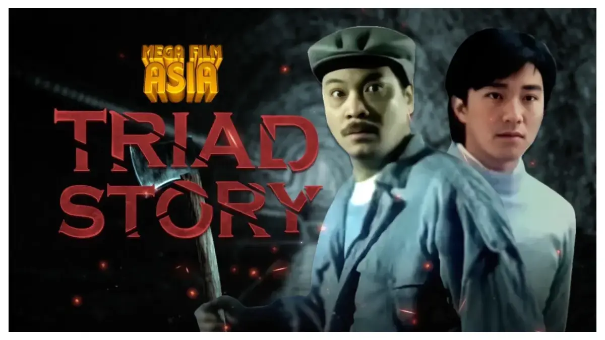 Mega Film Asia: Triad Story (Istimewa: indosiar.com)