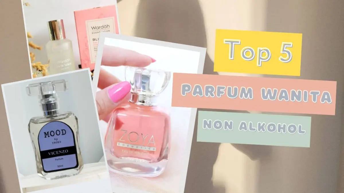 Parfum Wanita Non Alkohol