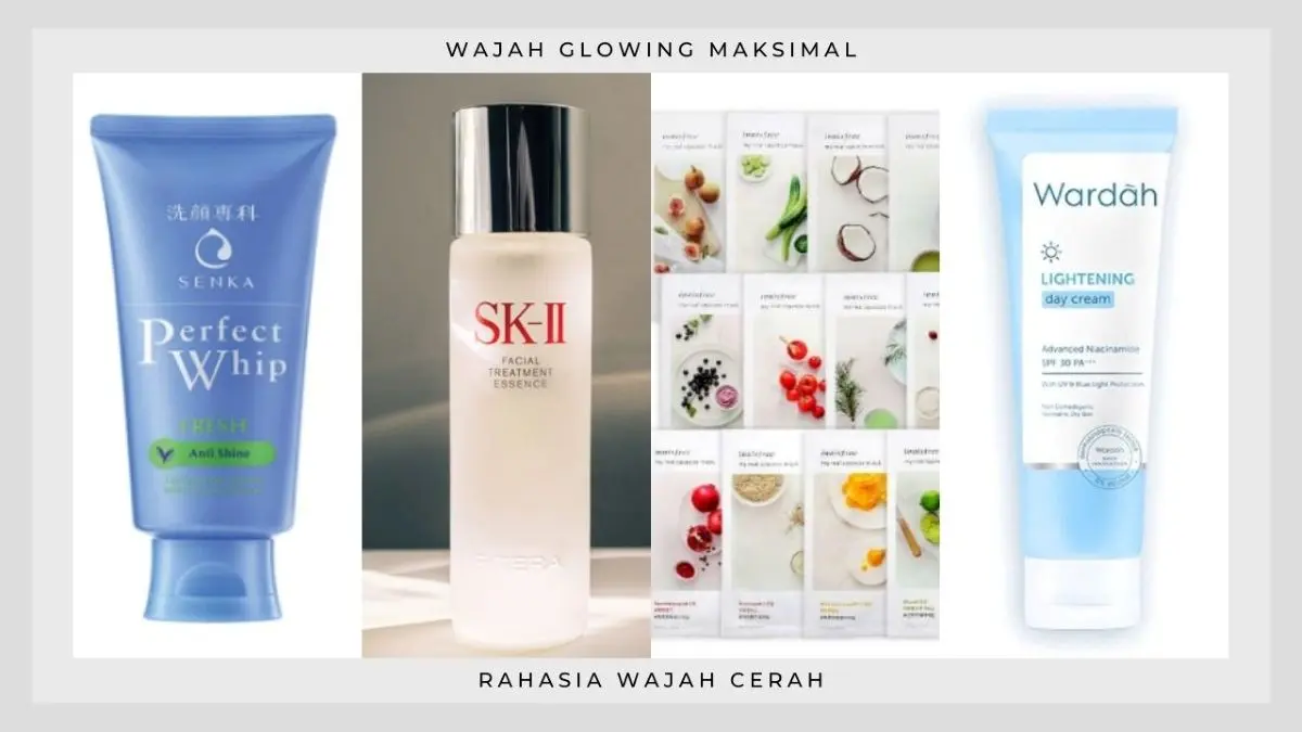 Rahasia Wajah Cerah