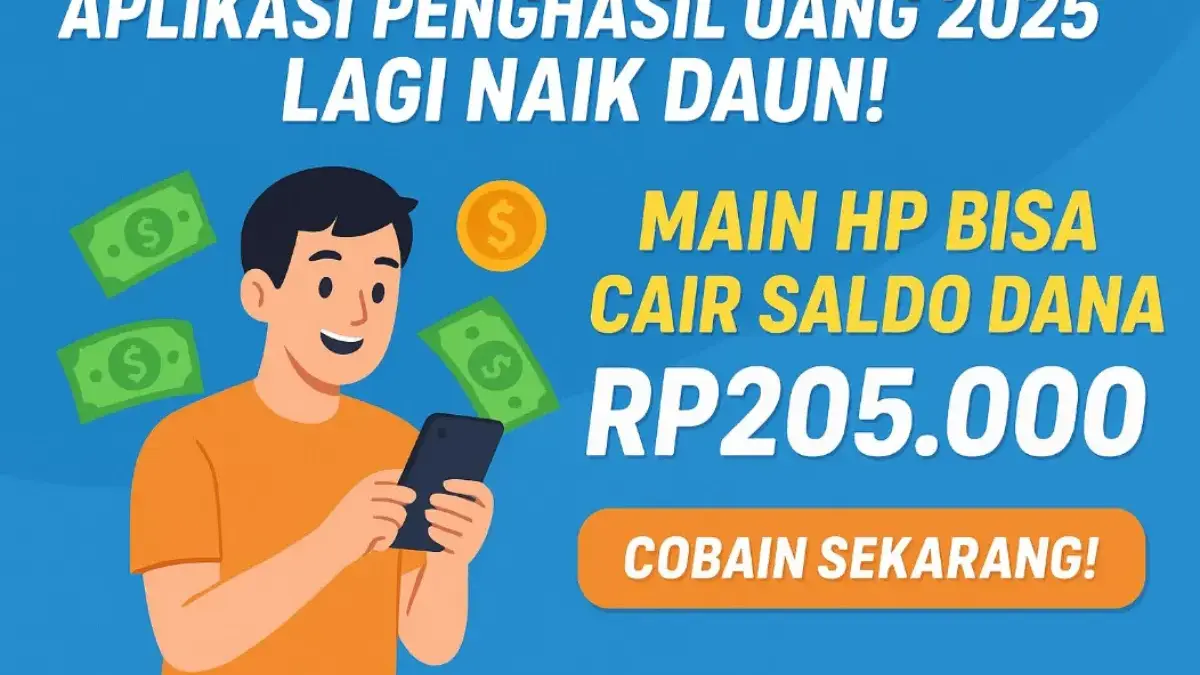 Aplikasi Penghasil Uang 2025