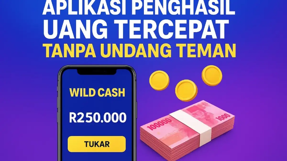 Aplikasi Penghasil Uang Tercepat 2025