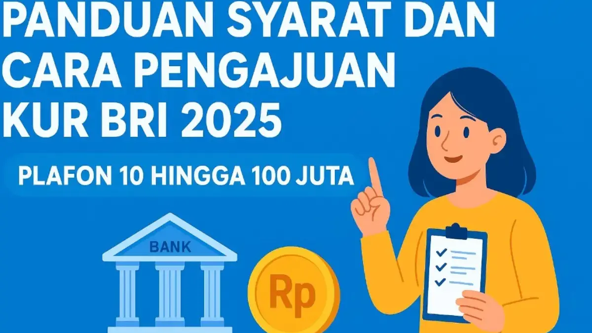Cara Pengajuan KUR BRI 2025