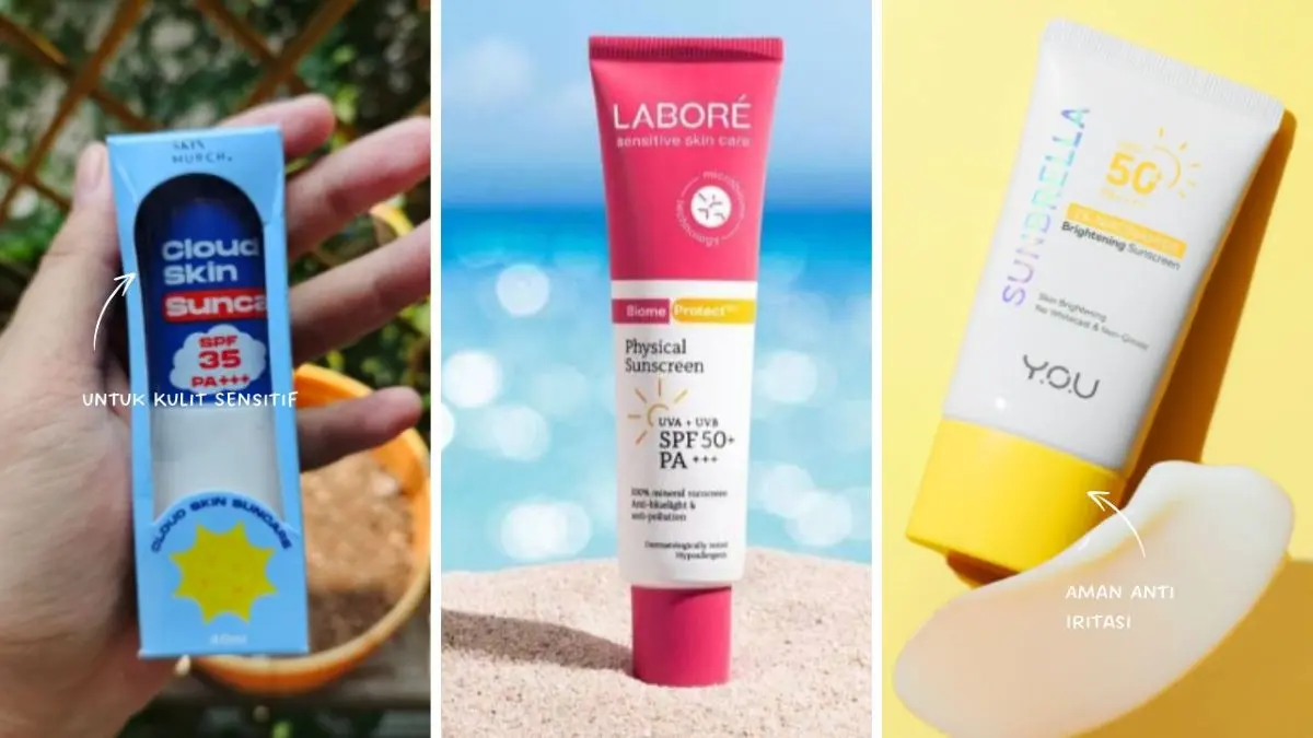 Sunscreen untuk Kulit Sensitif
