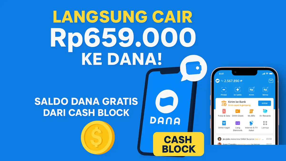 Cash Block, Aplikasi Viral Memberi Hadiah Langsung Tanpa Perlu Modal Atau undang Teman Aplikasi penghasil uang