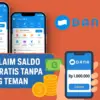 Cara klaim saldo DANA gratis tanpa undang teman