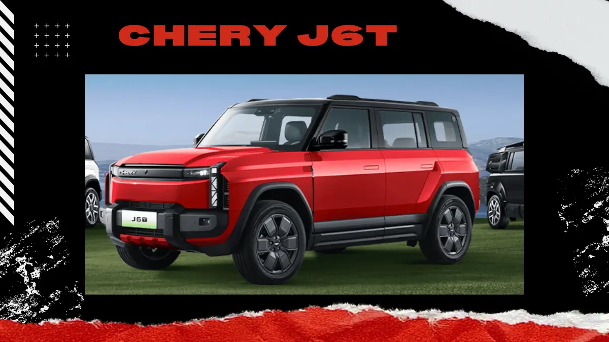 Chery J6T