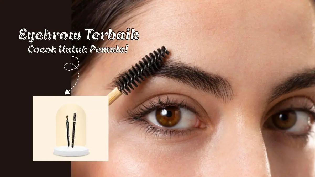 Hasil Alis Halus Banget! Ini Dia Pensil Alis Mekanik Terbaik Cocok untuk Pemula Pensil Alis Mekanik