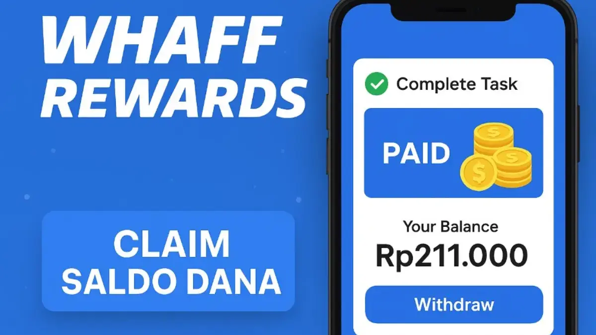 Klaim Saldo DANA Gratis dari Aplikasi Whaff Rewards 2025, Banyak yang Sudah Cair Rp211.000 Langsung ke Dompet aplikasi penghasil uang
