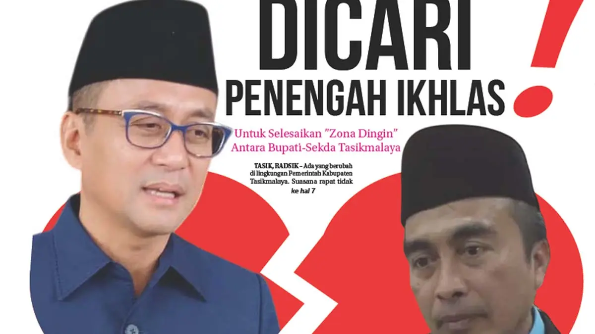 ketegangan bupati-sekda tasikmalaya