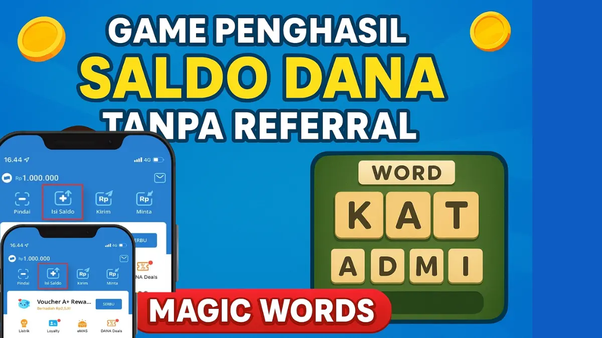 Main Game Tebak Kata Bisa Cair Saldo DANA Hingga Rp700 Ribu? Ini Game Penghasil Saldo DANA Tanpa Referral Game Penghasil Saldo DANA