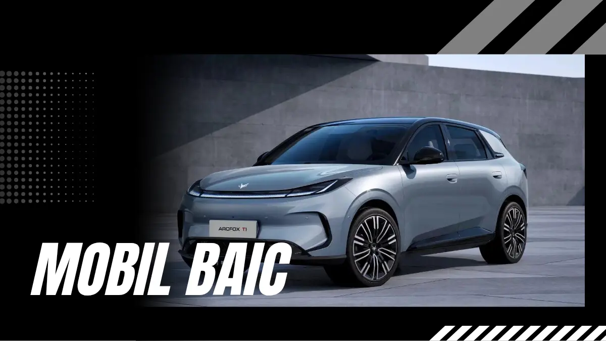 BAIC Siapkan Gebrakan di 2026, Hadirkan Mobil Listrik dan Mobil 7 Seater untuk Pasar Indonesia Mobil Listrik