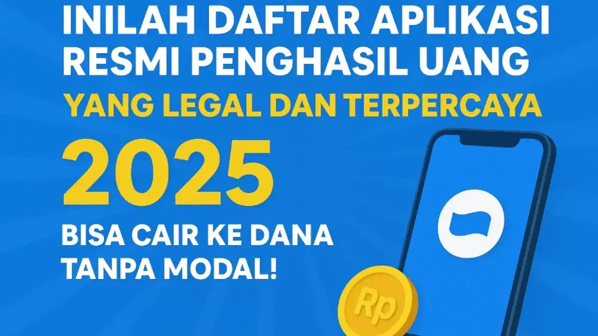 Aplikasi Resmi Penghasil Uang yang Legal