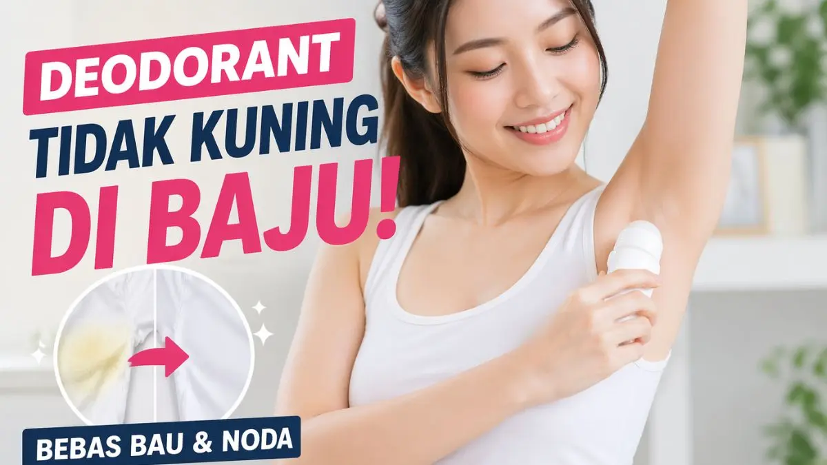 Deodorant Tidak Kuning Dibaju