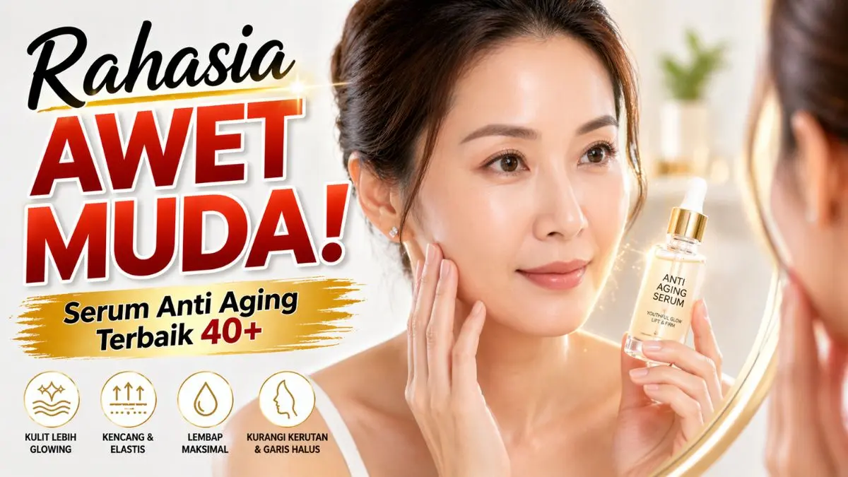 Serum Anti Penuaan