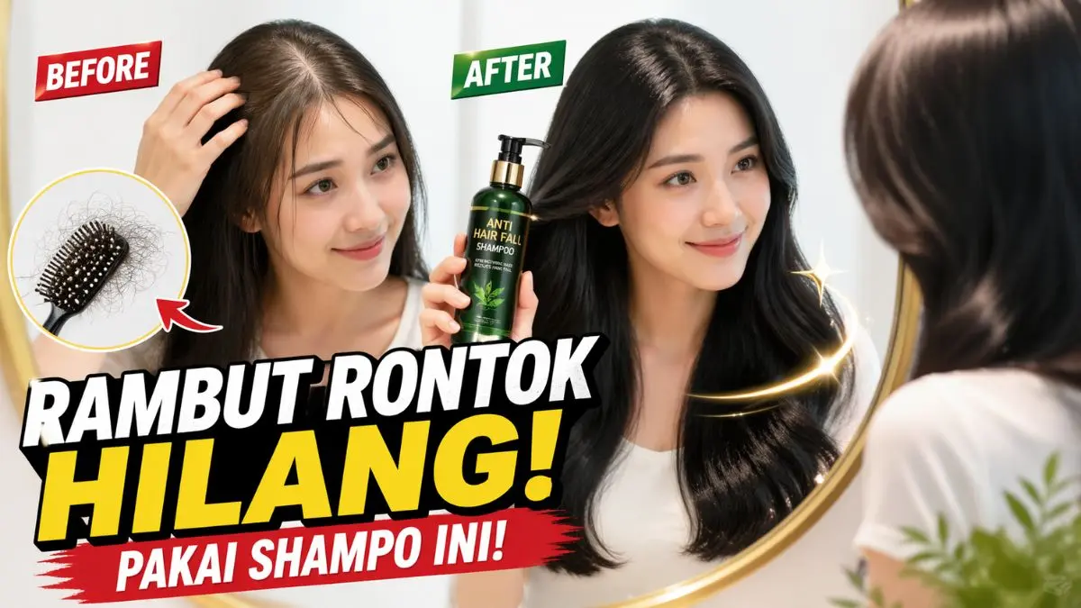 Shampo untuk Rambut Rontok