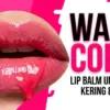 Lip Balm yang Bagus