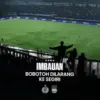 Bobotoh Jangan ke Stadion Segiri