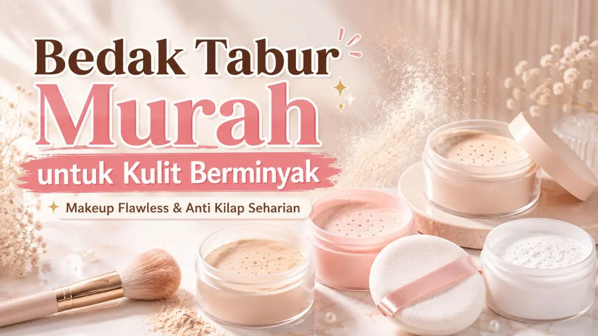 Bedak Tabur yang Murah