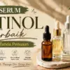 Serum Retinol yang Bagus