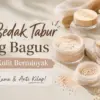 Bedak Tabur yang Bagus