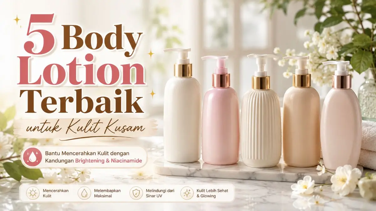 Body Lotion Terbaik