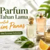 Parfum yang Tahan Lama