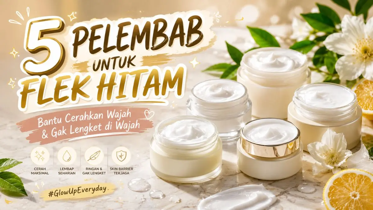 Pelembab Wajah yang Bagus