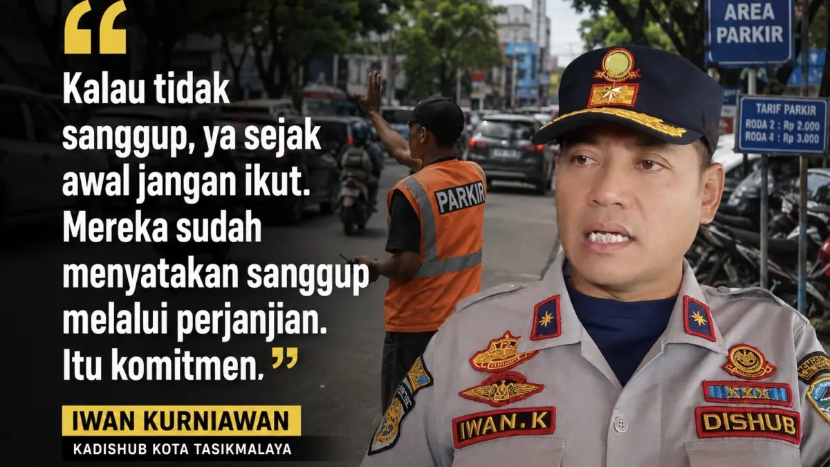 Imbalan Urus Parkir 5% Diatur Perwalkot, Dishub Kota Tasikmalaya Sebut Itu Sudah Disepakati dalam Kerja Sama Kadishub Kota Tasikmalaya, Parkir