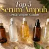 Serum untuk Wajah Kusam
