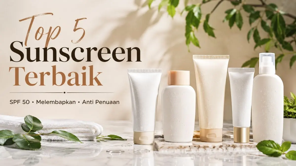Sunscreen untuk Kulit Kering