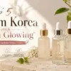 Serum Korea untuk Mencerahkan Wajah